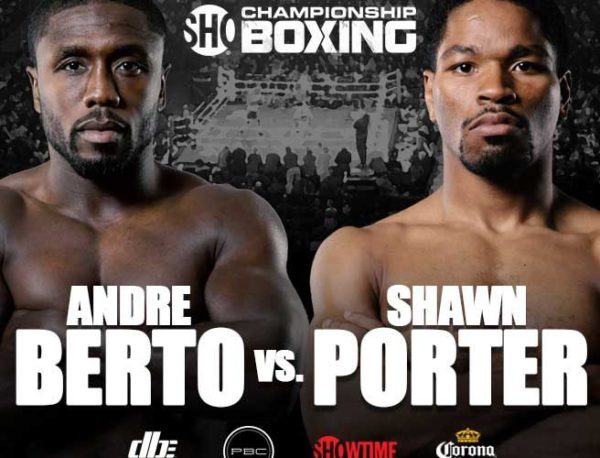 Andre Berto vs Shawn Porter
